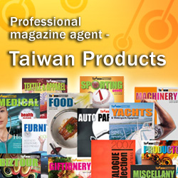 Professional Magazine Agent - Taiwan Products