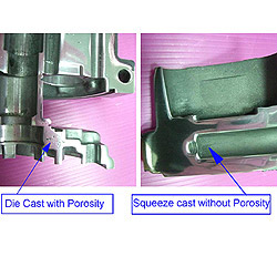 comparison between die casts and squeeze casts